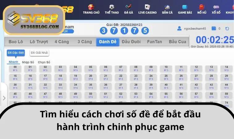 Tìm hiểu cách chơi số đề để bắt đầu hành trình chinh phục game