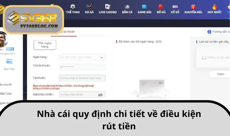 Nhà cái quy định chi tiết về điều kiện rút tiền